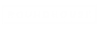 Roundhouse logo in bold white text.